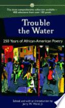 Trouble the Water