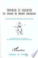 Troubler et inquiéter
