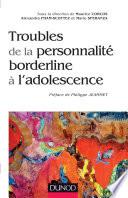 Troubles de la personnalité borderline à l'adolescence