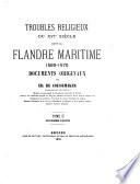 Troubles religieux du XVIe siècle dans la Flandre maritime0