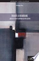 Trouer la membrane