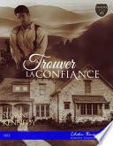 Trouver... la confiance