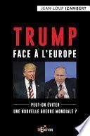 Trump face à l'Europe