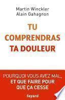Tu comprendras ta douleur