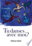 Tu Danses Avec Moi ?