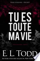 Tu es toute ma vie