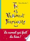 Tu es vraiment formidable (NED)