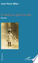 Tu feras ce qu'on te dira