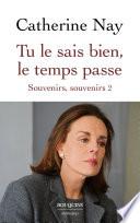 Tu le sais bien, le temps passe