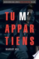 Tu m'appartiens
