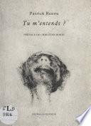 Tu m'entends ?