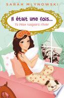 Tu peux toujours rêver