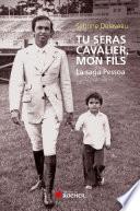 Tu seras cavalier, mon fils