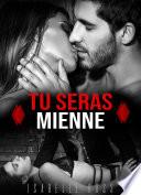 Tu Seras Mienne