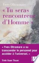 Tu seras rencontreur d'Homme