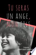 Tu seras un ange, mon fils