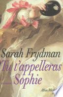 Tu t'appelleras Sophie