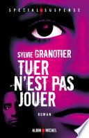 Tuer n'est pas jouer