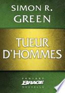 Tueur d'hommes