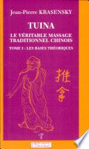 Tuina, le véritable massage traditionnel chinois