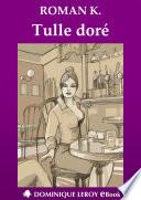 TULLE DORÉ