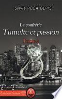 Tumulte et Passion