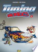 Tuning Maniacs