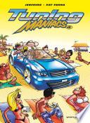 Tuning Maniacs