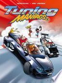 Tuning Maniacs