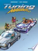 Tuning Maniacs