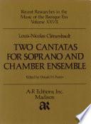 Two cantatas for soprano and chamber ensemble