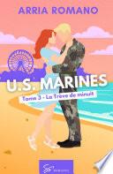 U.S. Marines - Tome 3