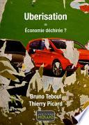 Uberisation = économie déchirée?