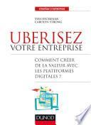 Ubérisez votre entreprise
