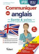 UE 6.2 Communiquer en anglais en IFSI - Santé et soins