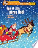 Ugo et Liza pères Noël