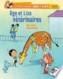 Ugo et Liza vétérinaires