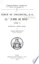 Ulrich de Strasbourg: Introduction et édition critique