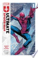 Ultimate Spider-Man By Jonathan Hickman Vol. 1