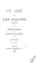 Un abbé dans les salons, 1708-1775