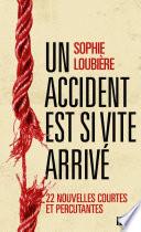 Un accident est si vite arrivé