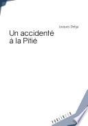 Un accidenté à la Pitié
