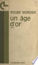 Un âge d'or