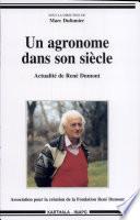 Un agronome dans son siècle