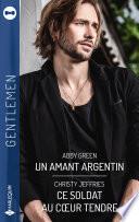Un amant argentin-Ce soldat au coeur tendre