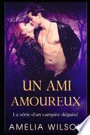 Un ami amoureux