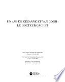 Un ami de Cézanne et Van Gogh