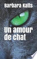 Un Amour de Chat