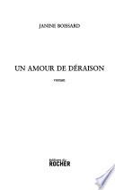 Un amour de déraison