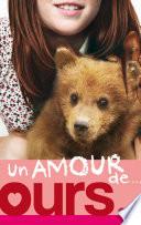 Un amour de... - Tome 3 - Un amour d'ours